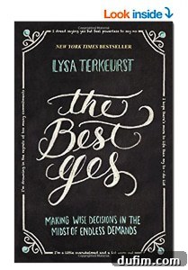 The Ultimate Holiday Gift Guide 14 The Best Yes by Lysa TerKeurst - A transformative Bible study book